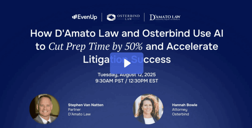 How D'Amato Law and Osterbind Use AI to Cut Prep Time by 50% and Accelerate Litigation Success.